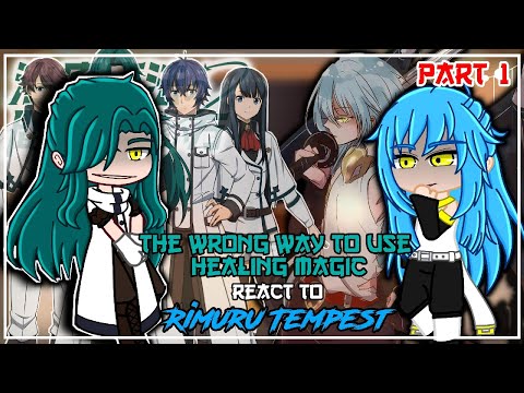 Wrong Way To Use Healing Magic React To Rimuru Tempest | Gacha Reaction | Rimuru X Chloe | 1/?