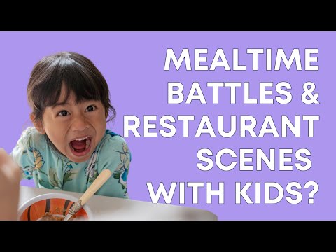 Mealtime Battles & Restaurant Scenes