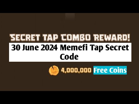 30 June 2024 Memefi Daily Tap Secret Code | Today Memefi Daily Secret Code | #memefi #memeficombo