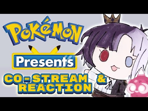 [Co-stream] Person with too many Pokémon plushies reacts to Pokémon Presents