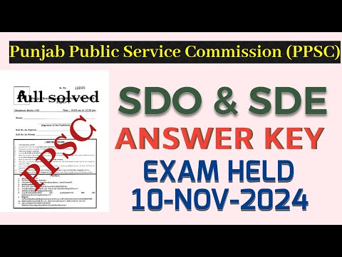 PPSC SDO & SDE Question Paper Answer key Exam held 10-Nov-2024. #azmineducation #answerkey2024 #ppsc