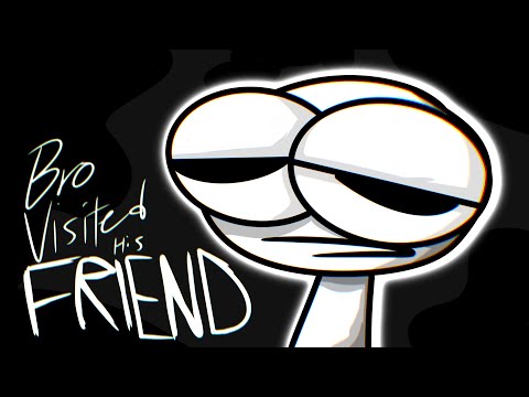 Bro Visited His Friend (Animation Meme) #animation #animationmemes