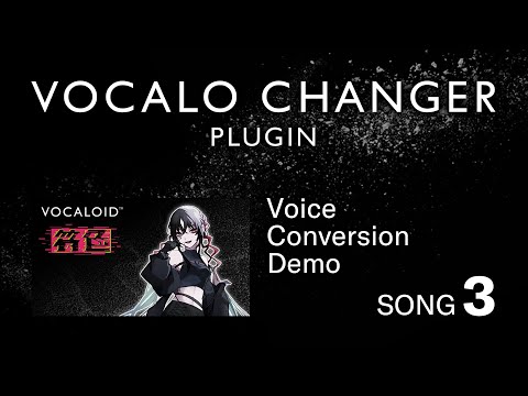 VOCALO CHANGER PLUGIN - 符色（Fuiro） - DEMO SONG 03