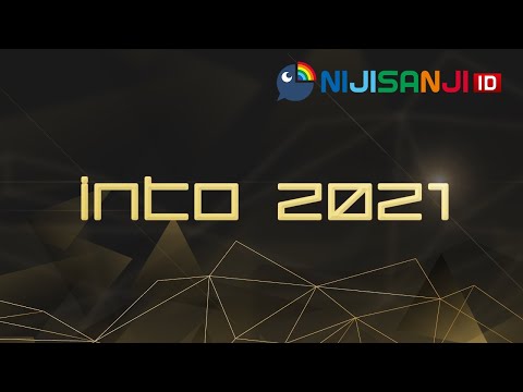 NIJISANJI ID: into 2021