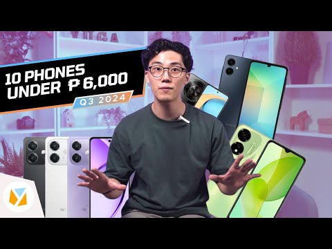 10 Phones UNDER PHP 6K (Q3 2024)