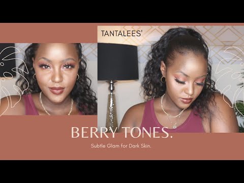 BERRY TONES for Darkskin.