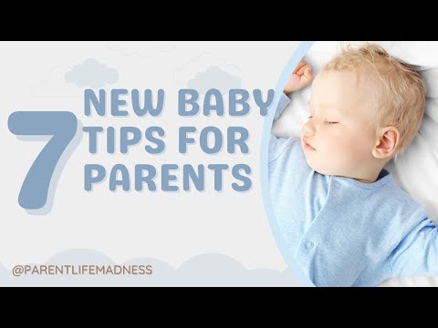 New Baby Tips for Parents (Top 7)