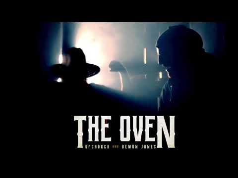 Demun Jones - The Oven Feat. Upchurch (Official Audio)