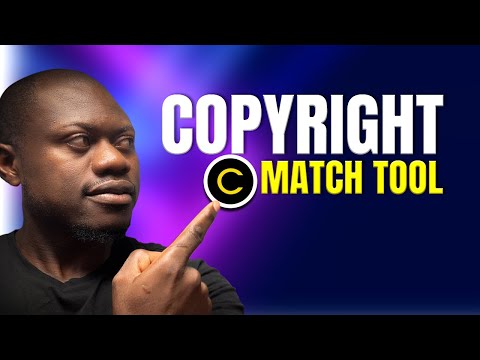 How to Use the YouTube Copyright Match Tool