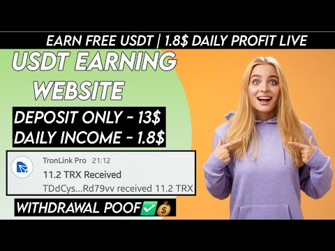 New USDT Site 2024 | Best Usdt Investment Website | New Usdt Mining Site | New Usdt Earning Website