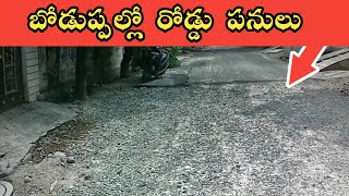 New Road Work Started in Boduppal | Hyderabad Devlopments