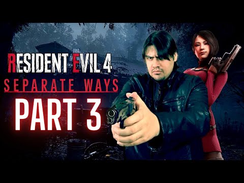 Resident Evil 4 - Separate Ways Playthrough Part 3