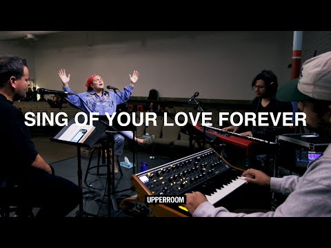 Sing Of Your Love Forever - UPPERROOM Wednesday Prayer 03/20/2024