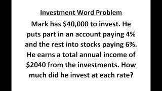 Investment Problem, Solving Word Problem Equations