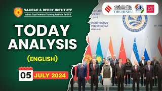 05 July 2024 Today Analysis in English by Vajirao & Reddy Institute