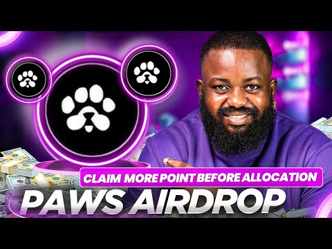 PAWS  AIRDROP: How To Get More Referrals, DO This Fast!