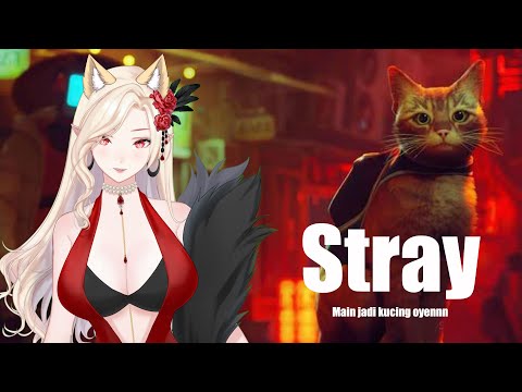 [STRAY] Bisa tamatin di stream ini gak yaaa? [ Vtuber Indonesia ]