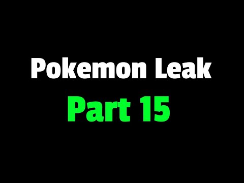 The Gamefreak Pokemon Leak - Part 15 (last leaks)