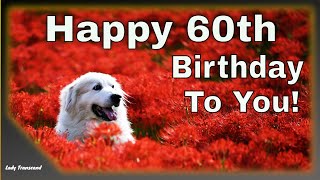 Heartfelt Message for 60th Birthday, Greeting Card for a 60th Birthday