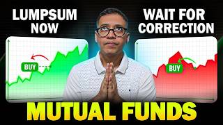 LUMPSUM in Mutual Funds NOW OR Wait For CORRECTION? | Where To Invest Lumpsum in 2024? Rahul Jain