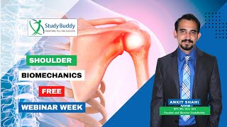 🟢 Shoulder Biomechanics - Ankit Shahi (PT, DPT, MS, OCS, GCS) | NPTE Study Buddy