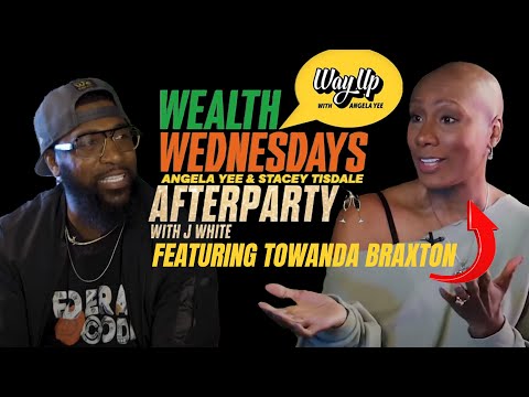 Towanda Braxton on Wealth Wednesdays After Party with J. White - Turning Setbacks into Success