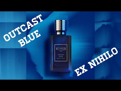 Ex Nihilo - OUTCAST BLUE Extrait de Parfum | Scent of the Day!