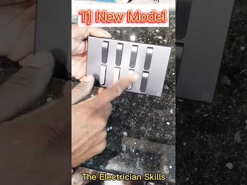 Switch Board Connection Wiring | TJ New Model Switch Bord Wiring | The Electrician Skills