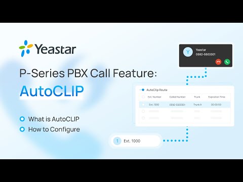 AutoCLIP: What It Is and How Set Up on P-Series Phone System?