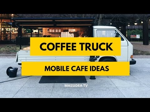 65+ Awesome Coffee Truck & Mobile Cafe Ideas