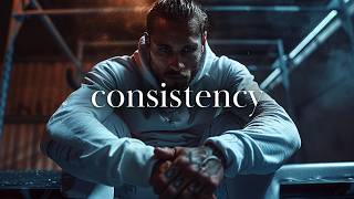 THE POWER OF CONSISTENCY -  The Most Powerful Motivational Speech (FT Marcus A. Taylor)