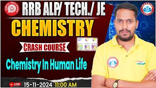 RRB JE Science | RRB ALP, Technician Science | Chemistry in Human Life | Railway Exam Science