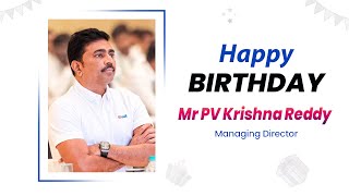 Happy Birthday to Our Dynamic Managing Director Mr PV Krishna Reddy | Megha Engineering