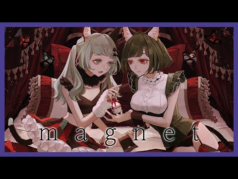 【歌ってみた】magnet Covered by MYU & VITTE（VALIS）【二重唱】