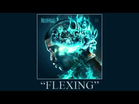 Meek Mill - Flexing (Dreamchasers 2)