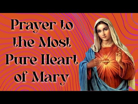 Prayer to the Most Pure Heart of Mary