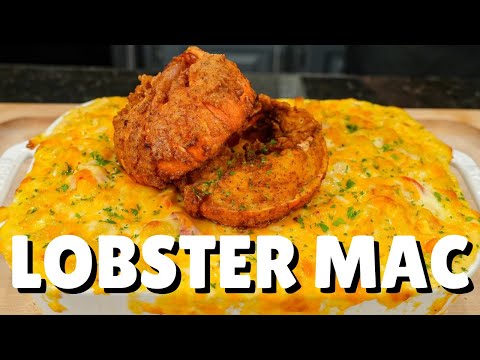 Life Changing Lobster Mac & Cheese!