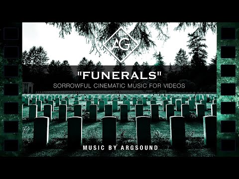 Sorrowful Cinematic Music | "Funerals" by Argsound