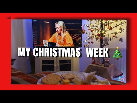 MY CHRISTMAS WEEK!