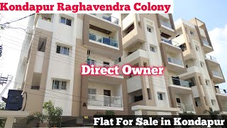 Flat For Sale in Kondapur | Kondapur Raghavendra Colony | Kondapur Flat For Sale | #kondapur