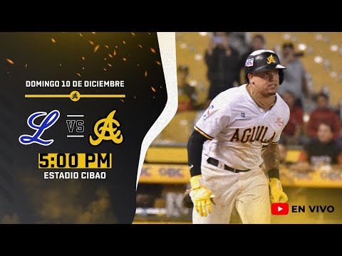 TIGRES DEL LICEY VS ÁGUILAS CIBAEÑAS | 10 DE DIC 2023