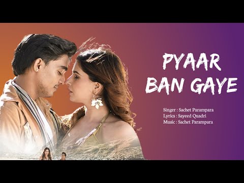 Pyaar Ban Gaye | Sachet Parampara | Rohit Zinjurke, Karishma Sharma | SR Music