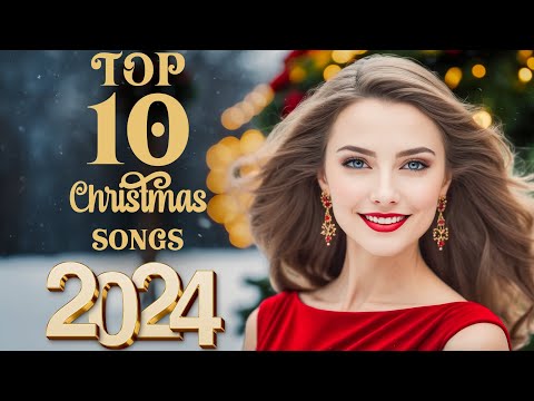 🎄 Top 10 Christmas Songs 2024 | Beautiful Holiday Music Collection ✨