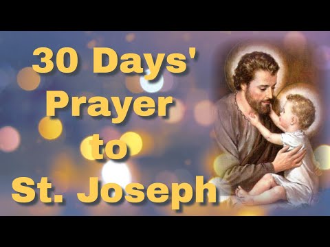 30 Days' Prayer to St. Joseph-Feast March 19th