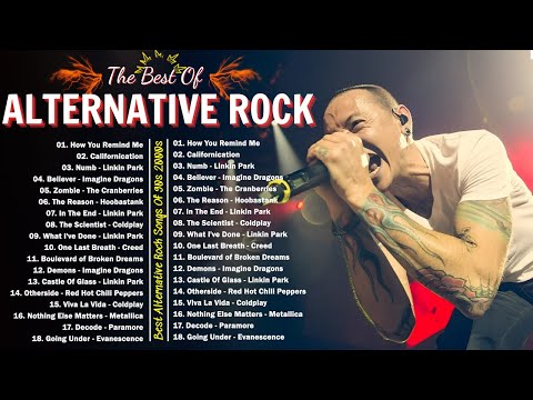 Alternative Rock Of The 90s 2000s - Linkin park, Creed, AudioSlave, Hinder, Evanescence, Nickelback