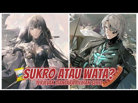 SUKRO ATAU WATANABE? TERJEBAK DIANTARA PILIHAN YG SULIT || PUNISHING GRAY RAVEN