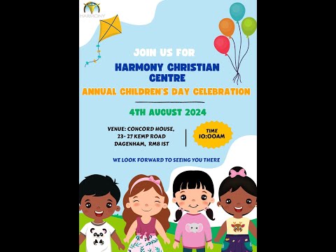 Children's Day Service | Harmony Christian Centre | 04/08/2024