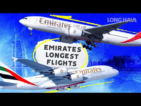 Up To 16.5 Hours! Emirates Longest Routes For August 2023