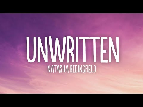 Natasha Bedingfield - Unwritten (Lyrics)