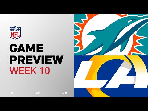 Miami Dolphins vs. Los Angeles Rams | 2024 Week 10 Game Preview